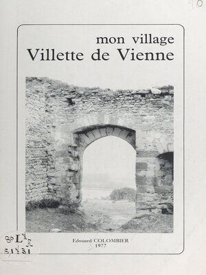 cover image of Mon village, Villette de Vienne